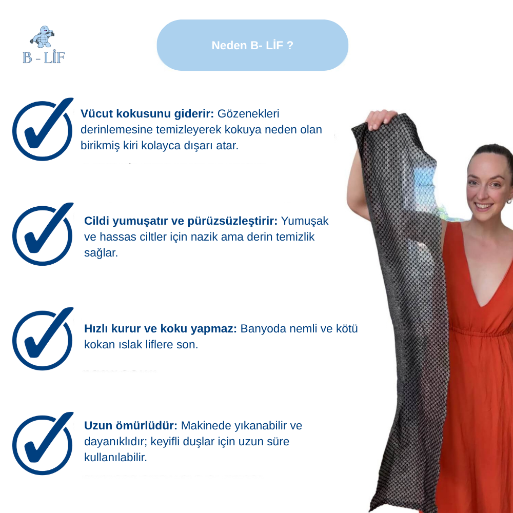 B - LİF Peeling Etkili Duş Lifi