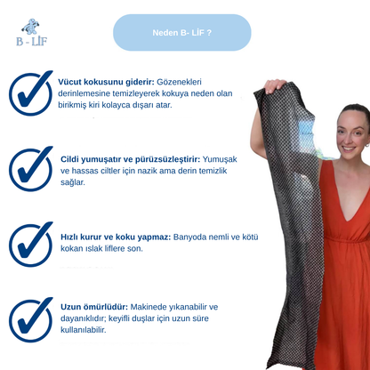 B - LİF Peeling Etkili Duş Lifi